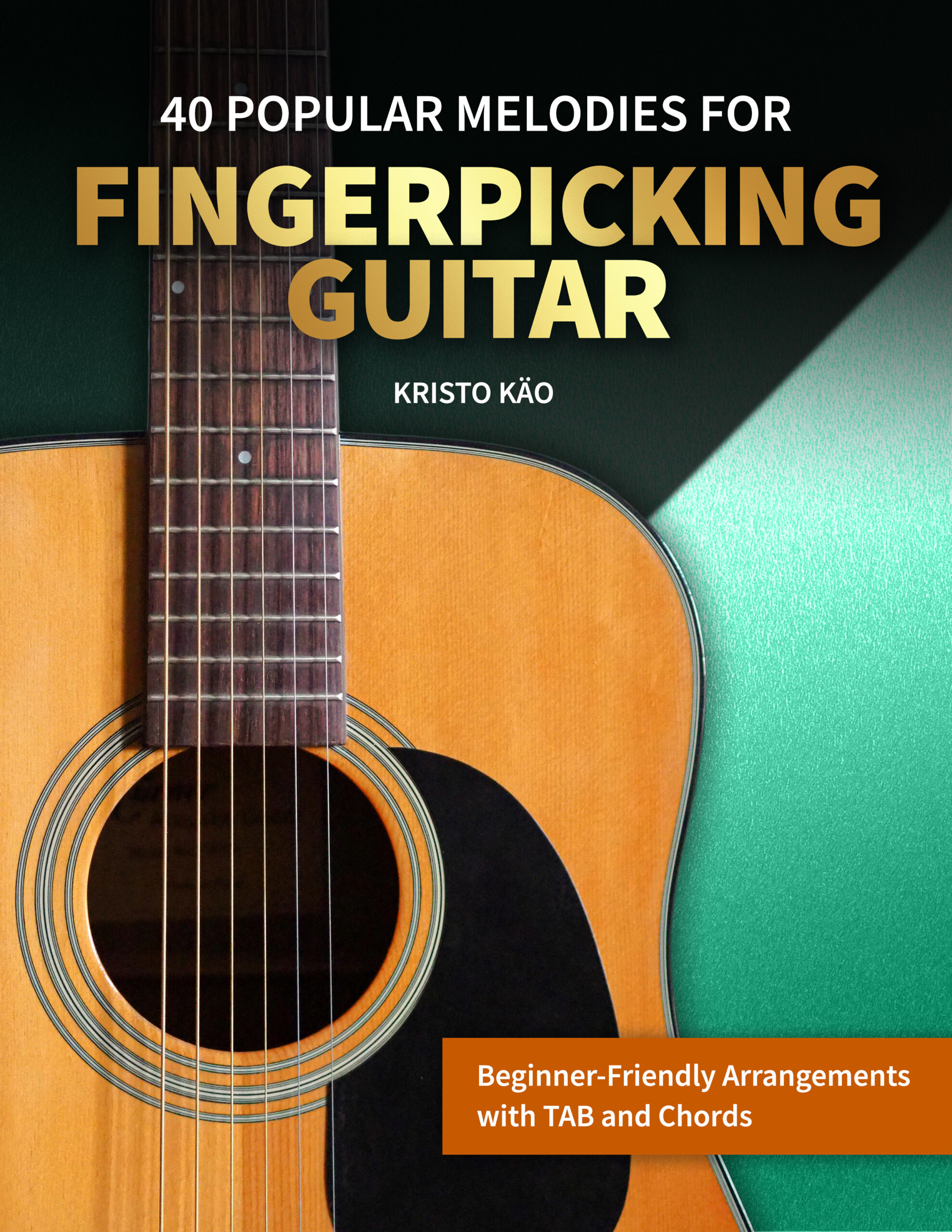 40 meloodiat fingerstyle kitarrile